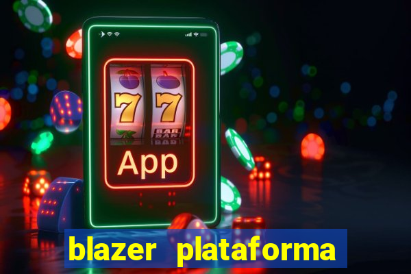 blazer plataforma de jogos